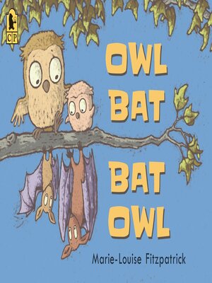 cover image of Owl Bat Bat Owl